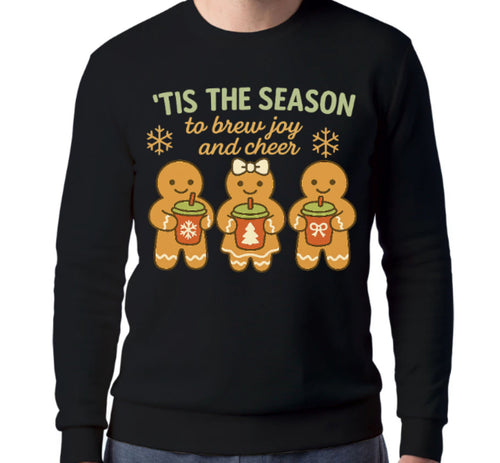 ’Tis The Season Gingerbread Crewneck