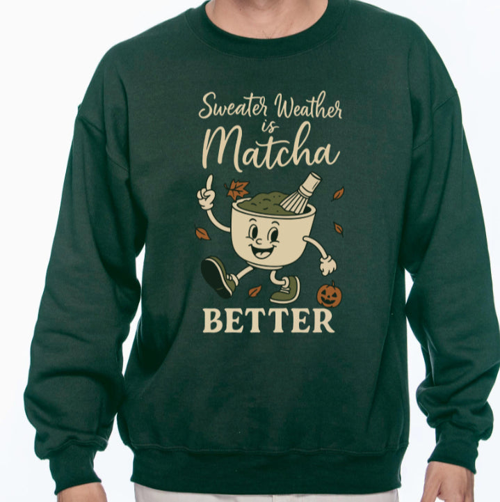 Sweater Weather is Matcha Better
