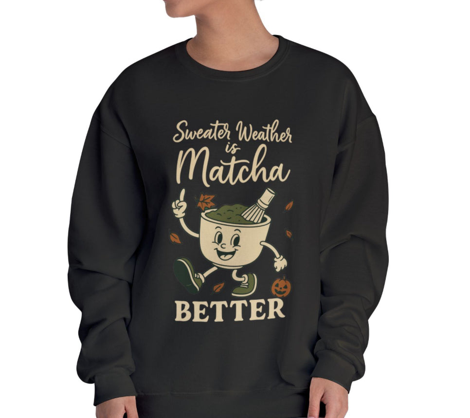Sweater Weather is Matcha Better
